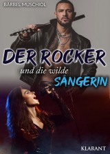 Der Rocker und die wilde Sängerin