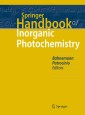 Springer Handbook of Inorganic Photochemistry