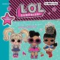 L.O.L. Surprise - Partygeschichten mit Her Majesty, Dollface und Oops Baby