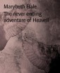 The never ending  adventure of Heavell