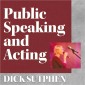 Public Speaking and Acting