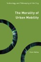 The Morality of Urban Mobility