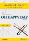 Woodwind Quartet "Oh Happy Day" score & parts