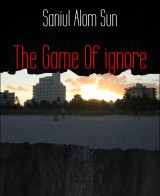 The Game Of ignore