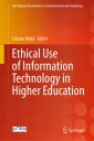 Ethical Use of Information Technology in Higher Education