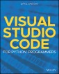 Visual Studio Code for Python Programmers