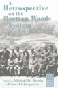Retrospective on the Bretton Woods System