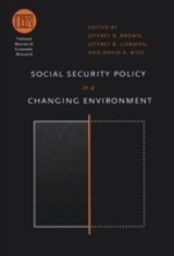 Social Security Policy in a Changing Environment