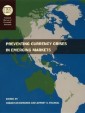Preventing Currency Crises in Emerging Markets