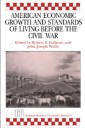 American Economic Growth and Standards of Living before the Civil War