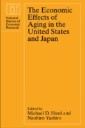 Economic Effects of Aging in the United States and Japan