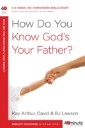 How Do You Know God's Your Father?