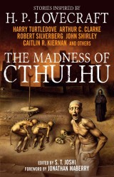 The Madness of Cthulhu Anthology