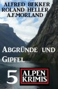 Abgründe und Gipfel: 5 Alpen-Krimis