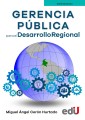 Gerencia pública para el desarrollo regional