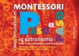 La Astronomía  - Documentales Montessori