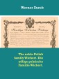 The noble Polish family Wichert. Die adlige polnische Familie Wichert.