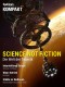 Spektrum Kompakt - Science not fiction