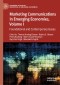 Marketing Communications in Emerging Economies, Volume I