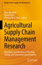 Agricultural Supply Chain Management Research