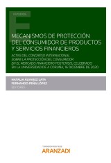 Mecanismos de protección del consumidor de productos y servicios financieros