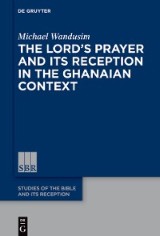 The Lord's Prayer in the Ghanaian Context