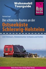 Reise Know-How Wohnmobil-Tourguide Ostseeküste Schleswig-Holstein