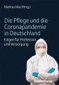 Die Pflege und die Coronapandemie in Deutschland