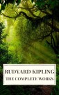 Rudyard Kipling : The Complete  Novels and Stories