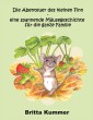Die Abenteuer des kleinen Finn - eine spannende Mäusegeschichte für die ganze Familie