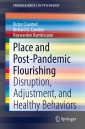 Place and Post-Pandemic Flourishing