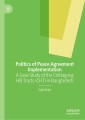 Politics of Peace Agreement Implementation