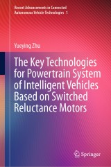 The Key Technologies for Powertrain System of Intelligent Vehicles Based on Switched Reluctance Motors