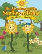 The Adventures of the Sunflower Twins: the Magical Garden