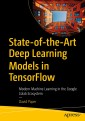 State-of-the-Art Deep Learning Models in TensorFlow