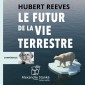 Le futur de la vie terrestre