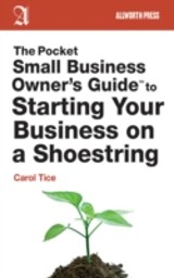 Pocket Small Business Owner's Guide to Starting Your Business on a Shoestring