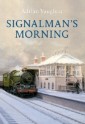 Signalman's Morning