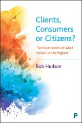 Clients, Consumers or Citizens?