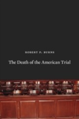 Death of the American Trial