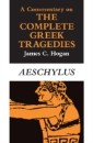 Commentary on The Complete Greek Tragedies. Aeschylus