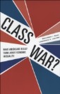 Class War?