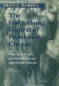 Institutional Context of Population Change