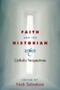 Faith and the Historian