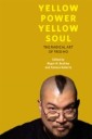 Yellow Power, Yellow Soul