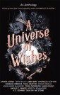 A Universe of Wishes