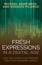 Fresh Expressions in a Digital Age - eBook [ePub]