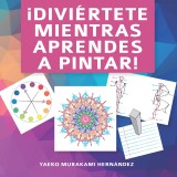 ¡Diviértete mientras aprendes a pintar!