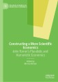 Constructing a More Scientific Economics