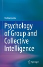 Psychology of Group and Collective Intelligence